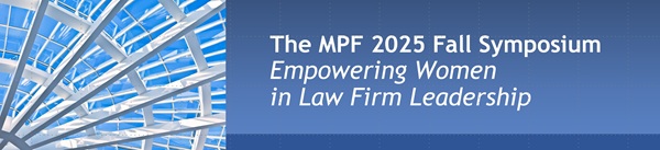 , Fall Symposium, The Managing Partner Forum